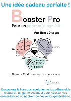 BOOSTER PRO POUR UN APPRENTISSAGE 3.0 par Eric Lturgie